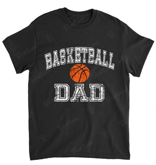 Basketball DAD Shirt for Men Gift Idea