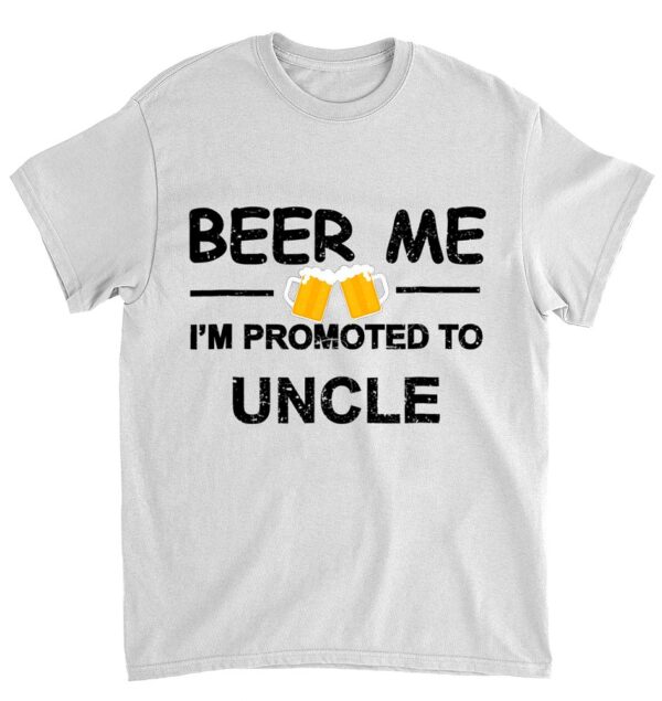 Mens Beer Me I'm Promoted To Uncle T-shirt New Dad Est 2017 Gifts