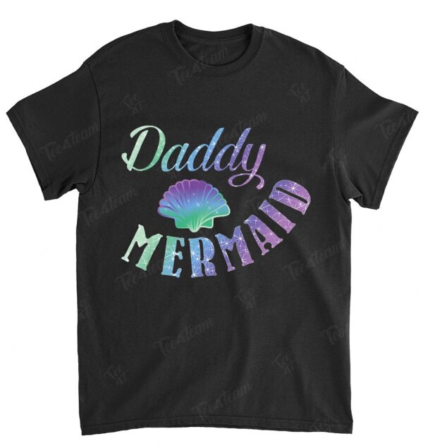 Mens Daddy Mermaid T-Shirt For Funny Birthday Party Of Daughter